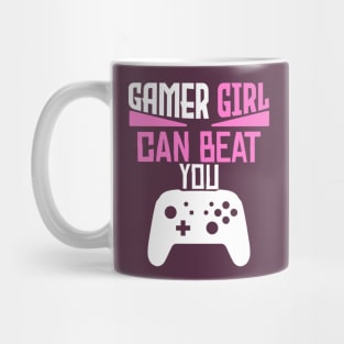 gamer girl can beat you Mug